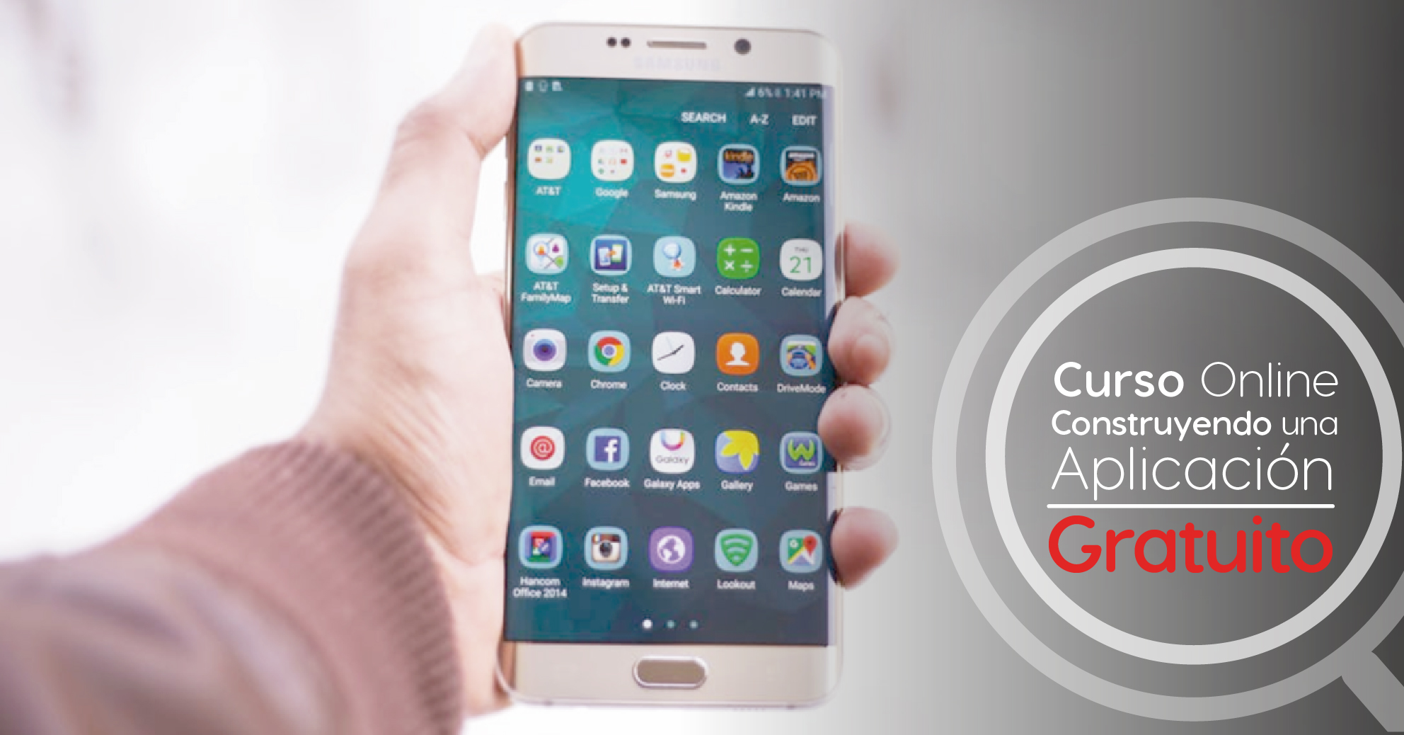 Curso Online Gratis «Proyecto final – Construyendo una aplicación profesional con Android» Universidad Nacional Autónoma de México México