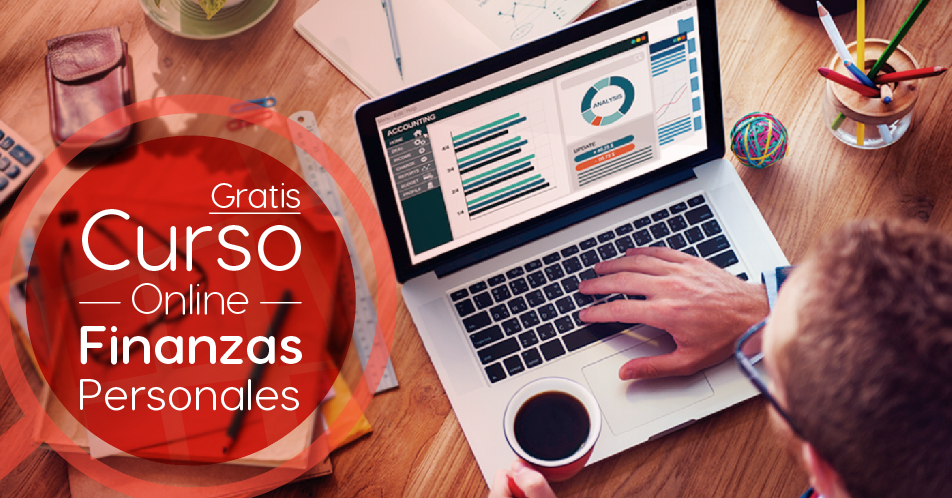 Curso Gratis Online «Finanzas Personales» Universidad Nacional Autónoma de México
