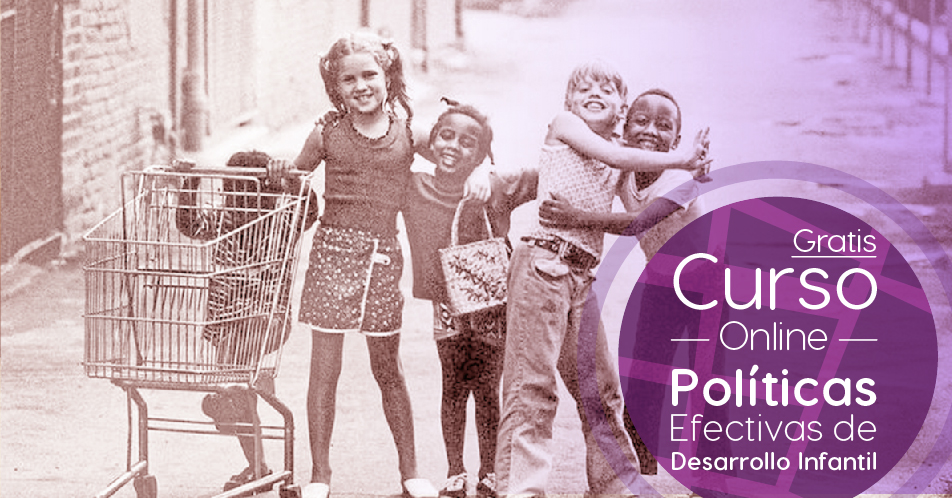 Curso Gratis Online «Políticas efectivas de desarrollo infantil» Banco Interamericano de Desarrollo Internacional