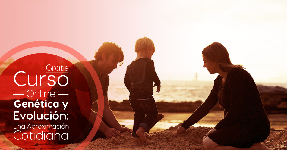 Curso Gratis Online «Genética y Evolución: una aproximación cotidiana» Universidad Autónoma de Madrid España