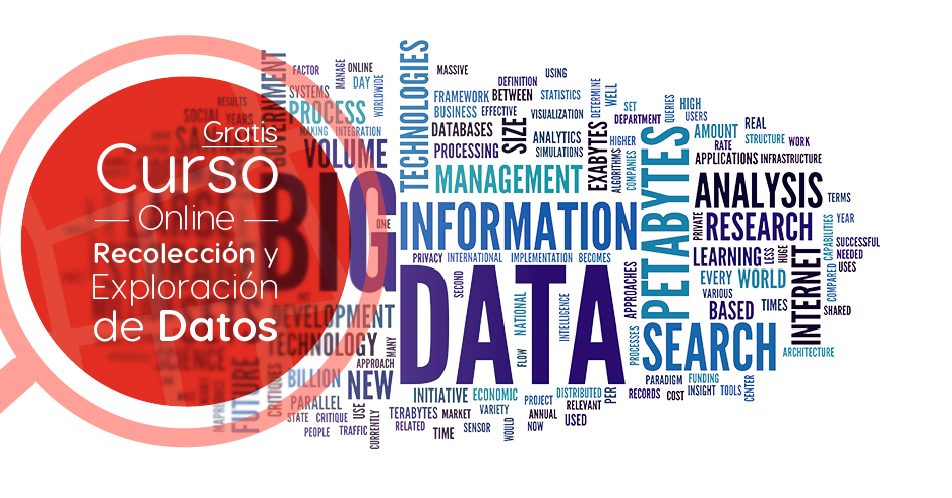 Curso Gratis Online «Recolección y exploración de datos» Tecnológico de Monterrey México