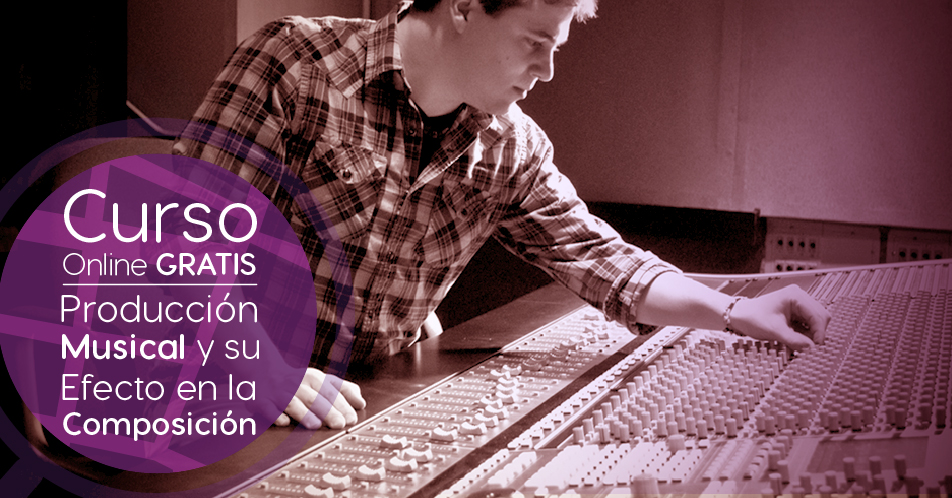 Curso Gratis Online «Producción Musical y su Efecto en la Composición» Berklee College of Music Estados Unidos