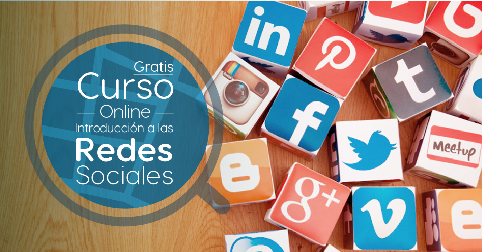 Curso Gratis Online «Introducción a las redes sociales. Sus objetivos y métricas.» Tecnológico de Monterrey México