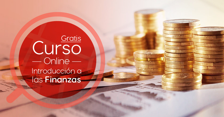 Curso Gratis Online «Introducción a las Finanzas» Universidad Nacional Autónoma de México México
